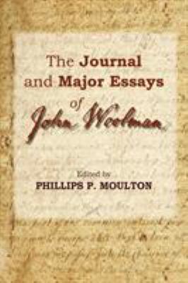 The Journal and Major Essays of John Woolman 0944350100 Book Cover