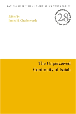The Unperceived Continuity of Isaiah 0567695212 Book Cover