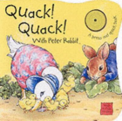 Quack, Quack! (Peter Rabbit Seedlings) 0723257795 Book Cover