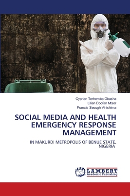 Social Media and Health Emergency Response Mana... 6207811259 Book Cover