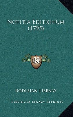 Notitia Editionum (1795) [Latin] 1168830060 Book Cover