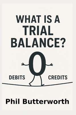 What is a Trial Balance? B0FQ5CVWZR Book Cover