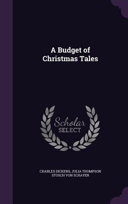 A Budget of Christmas Tales 1341259609 Book Cover