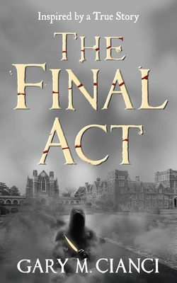 The Final Act 1737987023 Book Cover