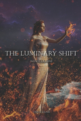 The Luminary Shift: Novella One B09RG7BWZ5 Book Cover