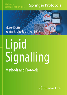 Lipid Signalling: Methods and Protocols 1071639048 Book Cover