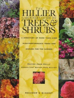 The Hillier Gardener's Guide to Trees and Shrubs 0895779730 Book Cover