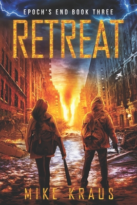 Retreat: Epoch's End Book 3 B0D1G23W46 Book Cover