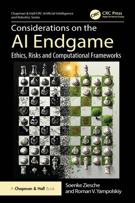 Considerations on the AI Endgame: Ethics, Risks... 1032933836 Book Cover