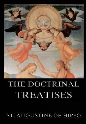 The Doctrinal Treatises 3849675343 Book Cover