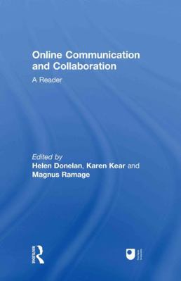Online Communication and Collaboration: A Reader 0415564778 Book Cover