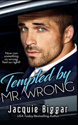 Tempted by Mr. Wrong 1988126169 Book Cover
