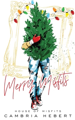 Merry Misfits Special Edition Paperback 1938857291 Book Cover