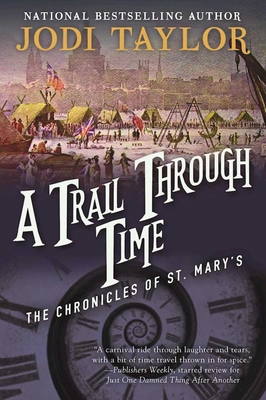 A Trail Through Time: The Chronicles of St. Mar... 1597808717 Book Cover