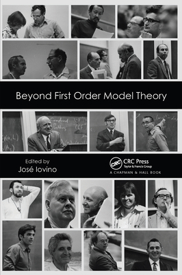 Beyond First Order Model Theory, Volume I 0367657805 Book Cover