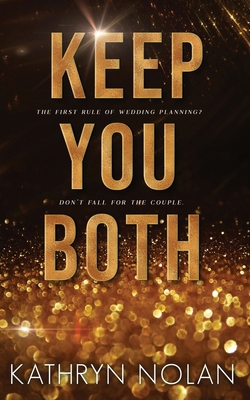 Keep You Both: A Holiday Novella B0DZQ6T5L9 Book Cover