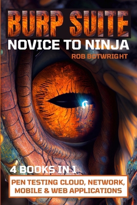 Burp Suite: Pen Testing Cloud, Network, Mobile ... 1839385677 Book Cover