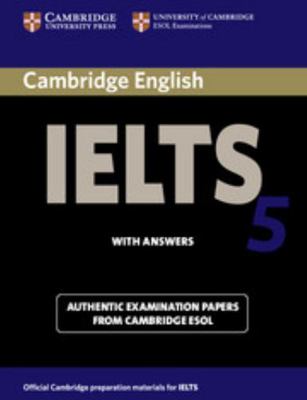 Cambridge Ielts 5 Student's Book with Answers 0521677017 Book Cover