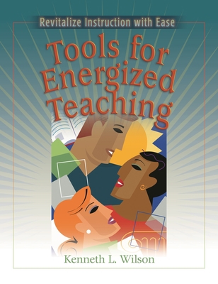 Tools for Energized Teaching: Revitalize Instru... 0325007705 Book Cover