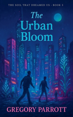 The Urban Bloom B0FRVYL8BF Book Cover