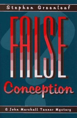 False Conception: A John Marshall Tanner Novel 1883402875 Book Cover
