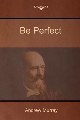 Be Perfect 1618952196 Book Cover