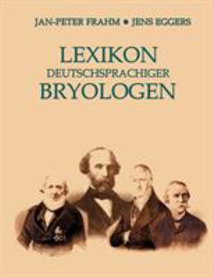 Lexikon deutschsprachiger Bryologen [German] 3831109869 Book Cover