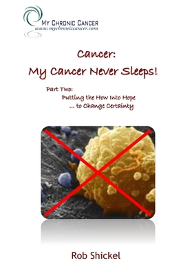 Cancer: My Cancer Never Sleeps! 0988727323 Book Cover