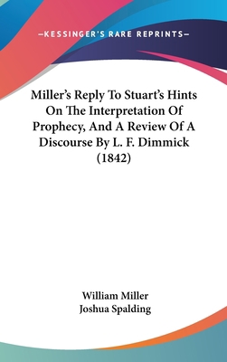 Miller's Reply To Stuart's Hints On The Interpr... 1120837901 Book Cover