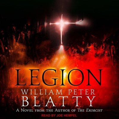 Legion: A Novel from the Author of the Exorcist B08ZBJDYPK Book Cover