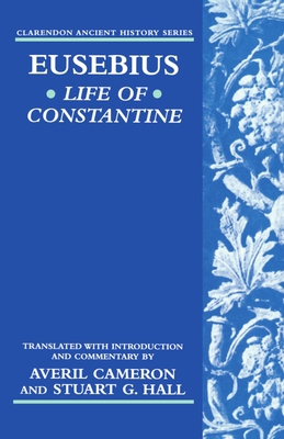 Life of Constantine 0198149247 Book Cover