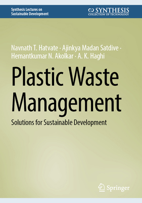 Plastic Waste Management: Solutions for Sustain... 3031966597 Book Cover