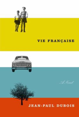 Vie Francaise 0307262871 Book Cover