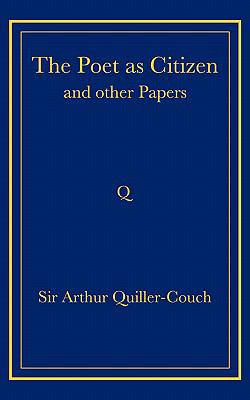 The Poet as Citizen and Other Papers 0521736730 Book Cover