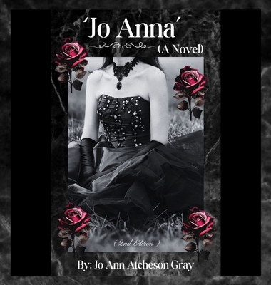 'Jo Anna' (A Novel) (2nd Edition) B0DYLPSLNQ Book Cover