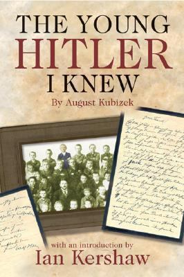 The Young Hitler I Knew B006LWEAFW Book Cover