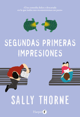 Segundas primeras impresiones [Spanish] 8418976047 Book Cover
