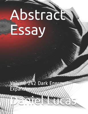 Abstract Essay: Volume 242 Dark Energy Expansion            Book Cover