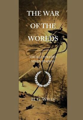 The War of the Worlds: GCSE English Illustrated... 1537797603 Book Cover