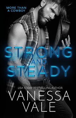 Strong and Steady: Large Print [Large Print] 179592571X Book Cover