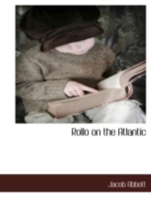 Rollo on the Atlantic 1117880850 Book Cover