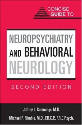 Concise Guide to Neuropsychiatry and Behavioral... 1585620785 Book Cover