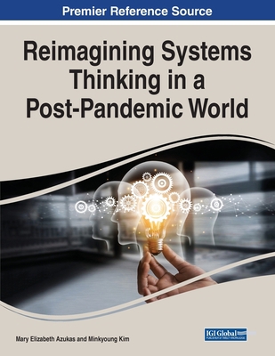 Reimagining Systems Thinking in a Post-Pandemic... 1668472899 Book Cover