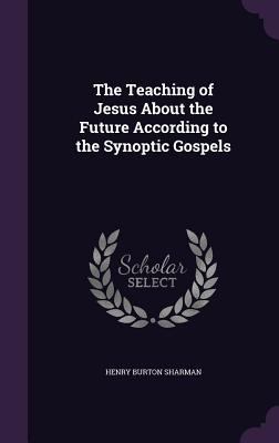 The Teaching of Jesus About the Future Accordin... 1357116128 Book Cover