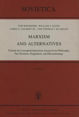 Marxism and Alternatives: Towards the Conceptua... 9027712859 Book Cover
