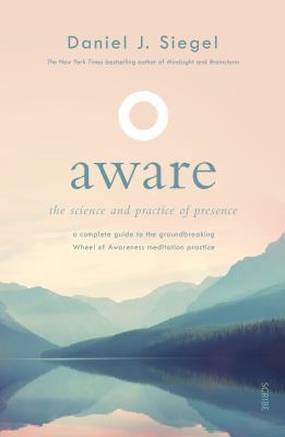 Aware: The Science and Practice of Presence A C... 1925713504 Book Cover