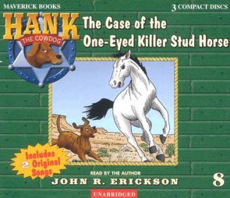 The Case of the One-Eyed Killer Stud Horse 1591886082 Book Cover