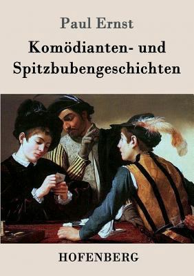 Komödianten- und Spitzbubengeschichten [German] 3843039143 Book Cover