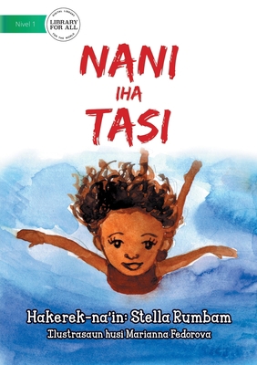 Deeper and Deeper (Tetun edition) - Nani iha tasi [Tetum] 1922331538 Book Cover