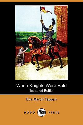 When Knights Were Bold 1409947009 Book Cover